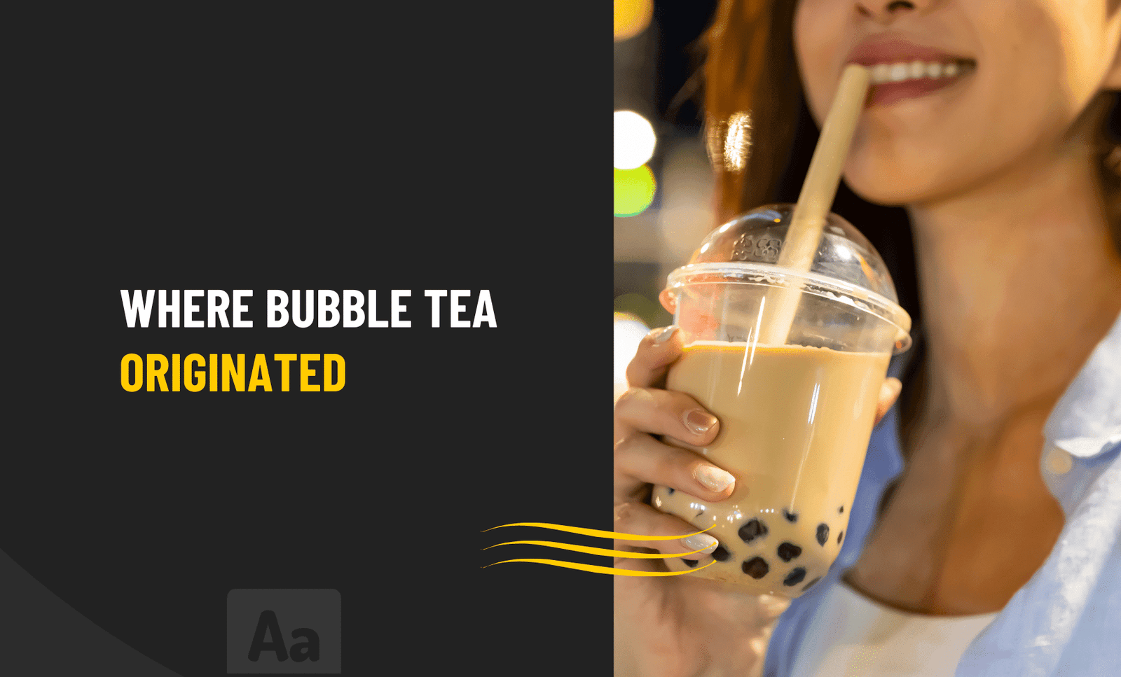 Where Bubble Tea Originated