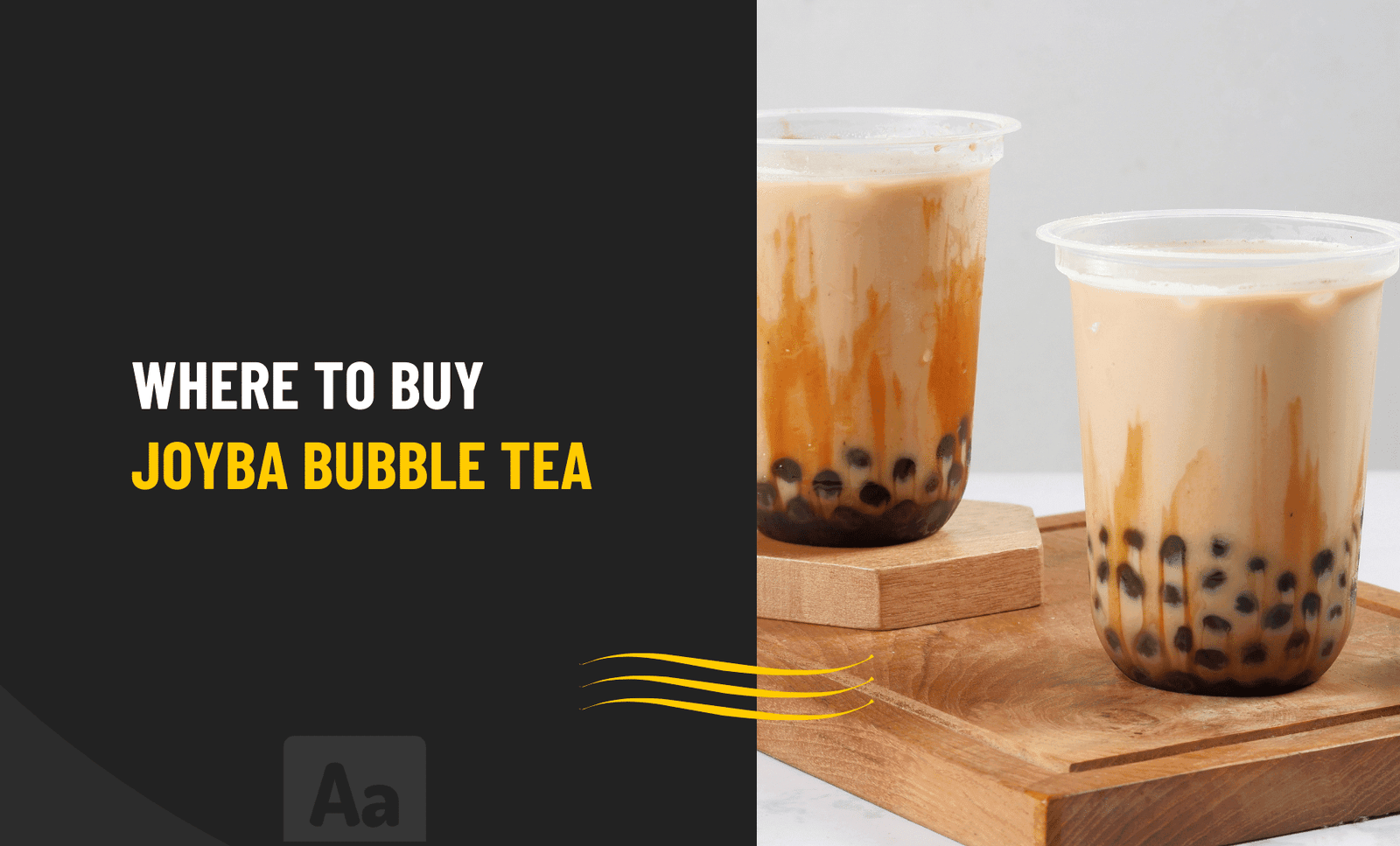 Where to buy Joyba Bubble Tea