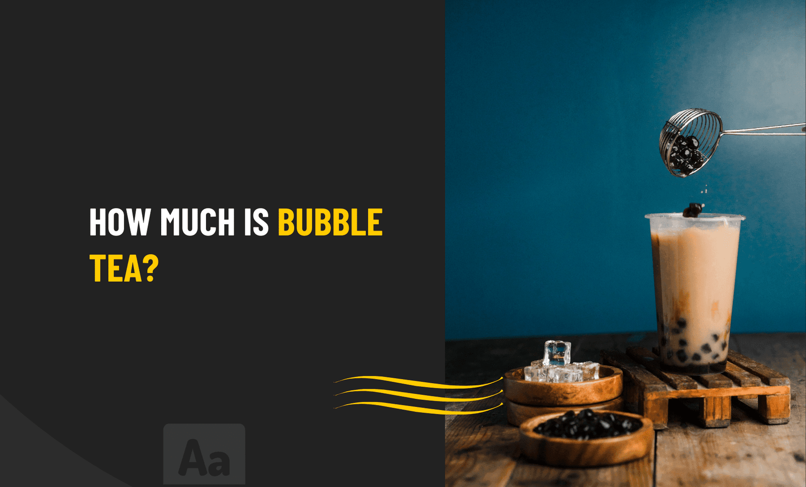 How Much Is Bubble Tea?
