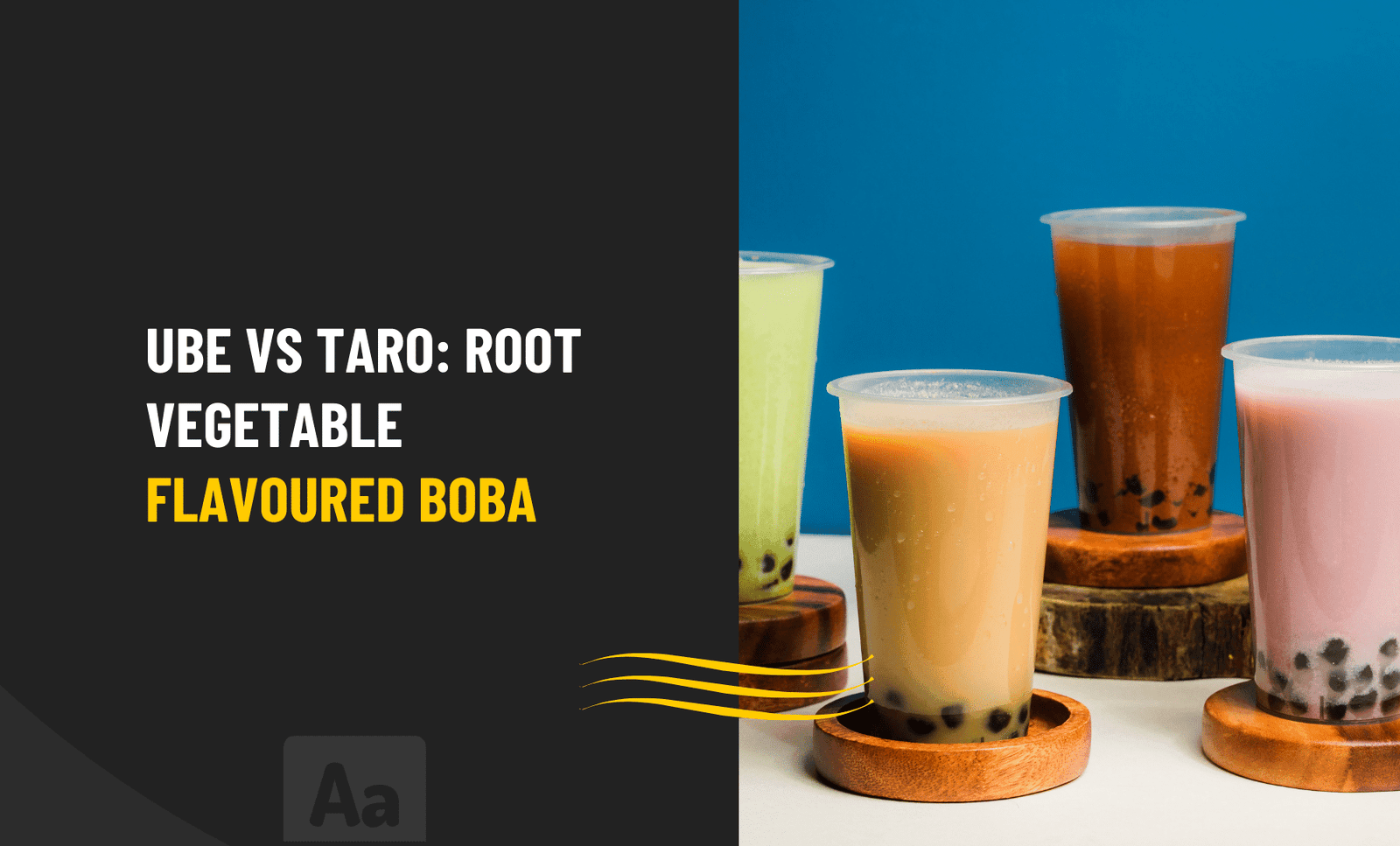 Ube vs Taro: Root Vegetable Flavoured Boba