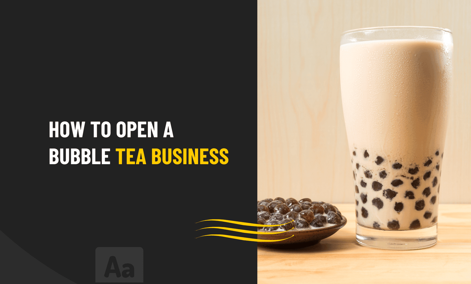 How To Open A Bubble Tea Business