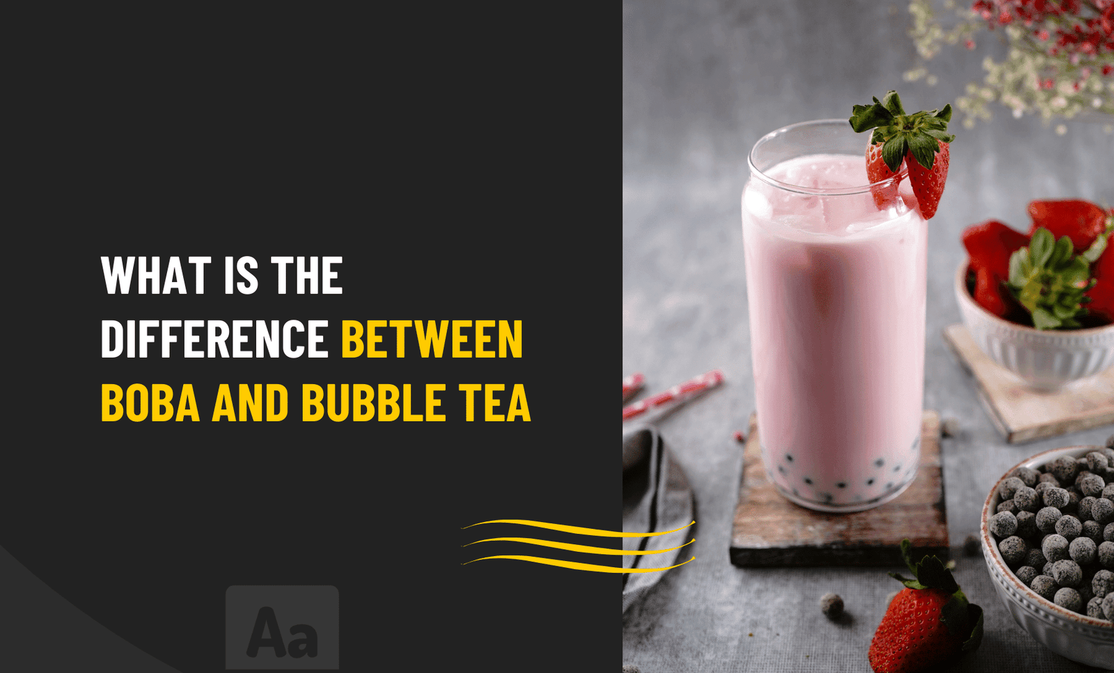 What Is The Difference Between Boba And Bubble Tea