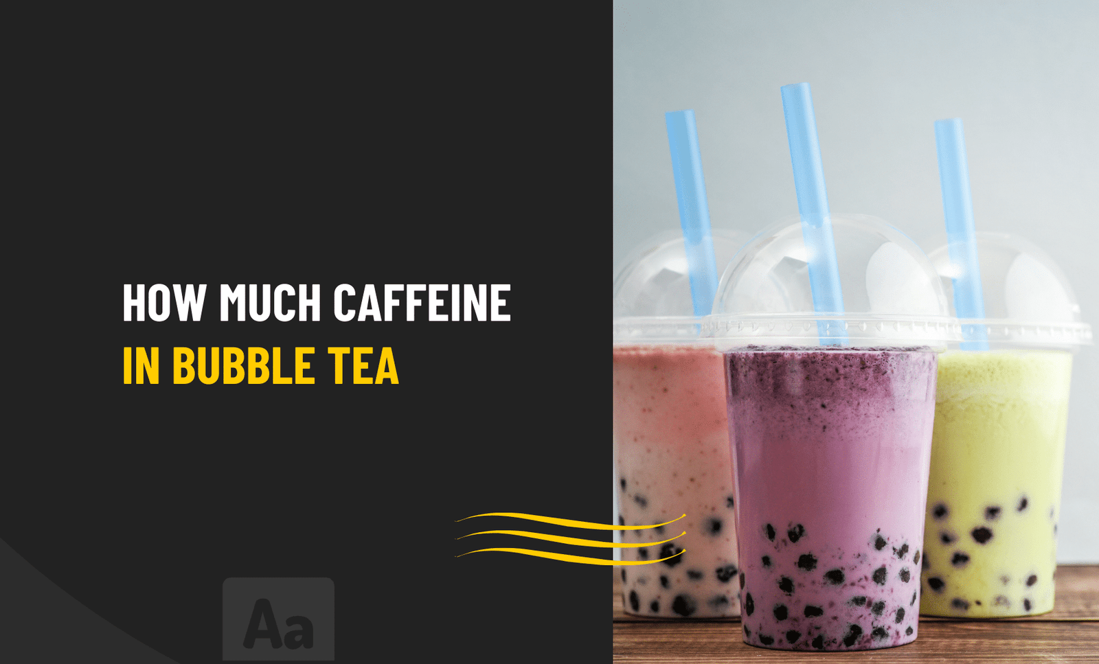 How Much Caffeine In Bubble Tea