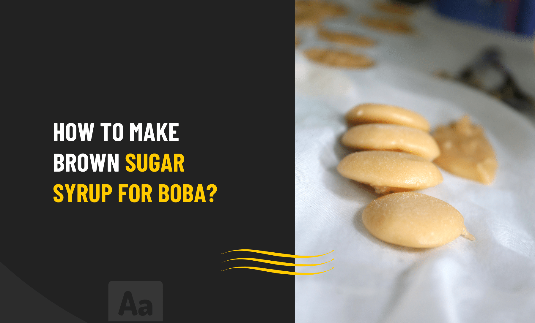 How to make Brown Sugar for Boba
