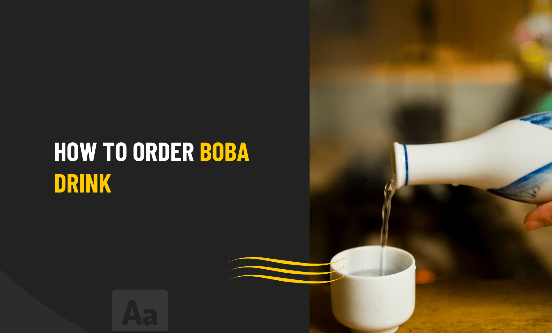 How to order boba drink