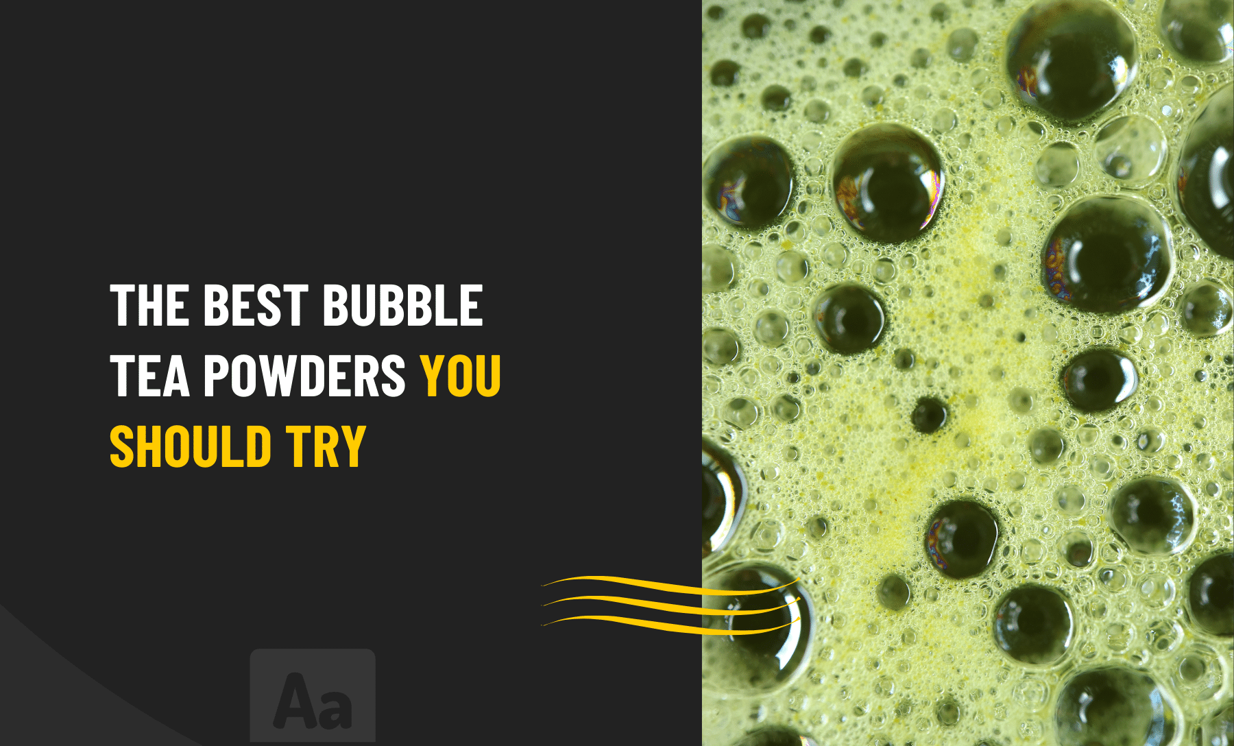 Best Bubble Tea Powders